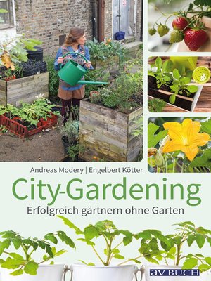 cover image of City-Gardening